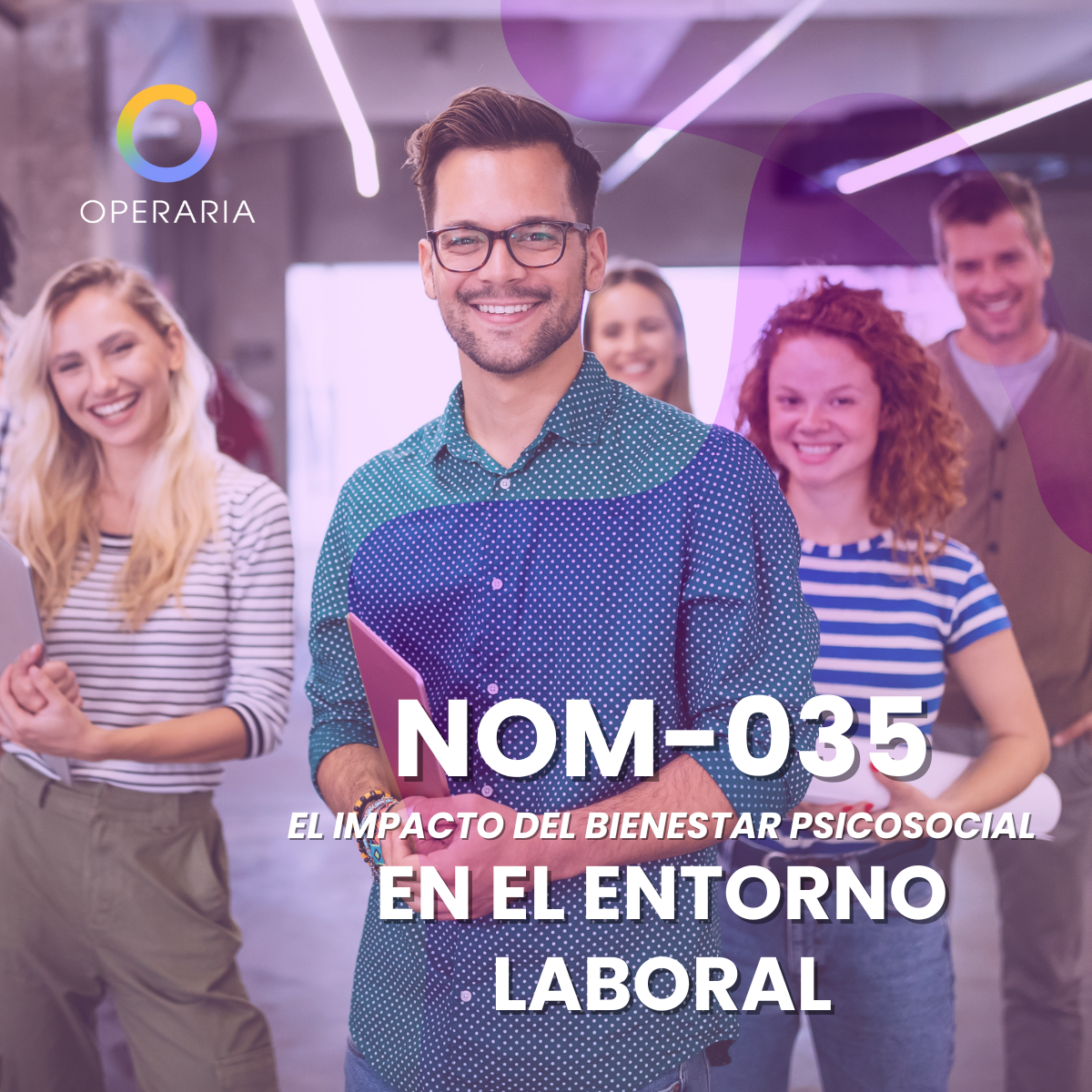 NOM-035 Impacta del Bienestar Psicosocial en el Entorno Laboral .