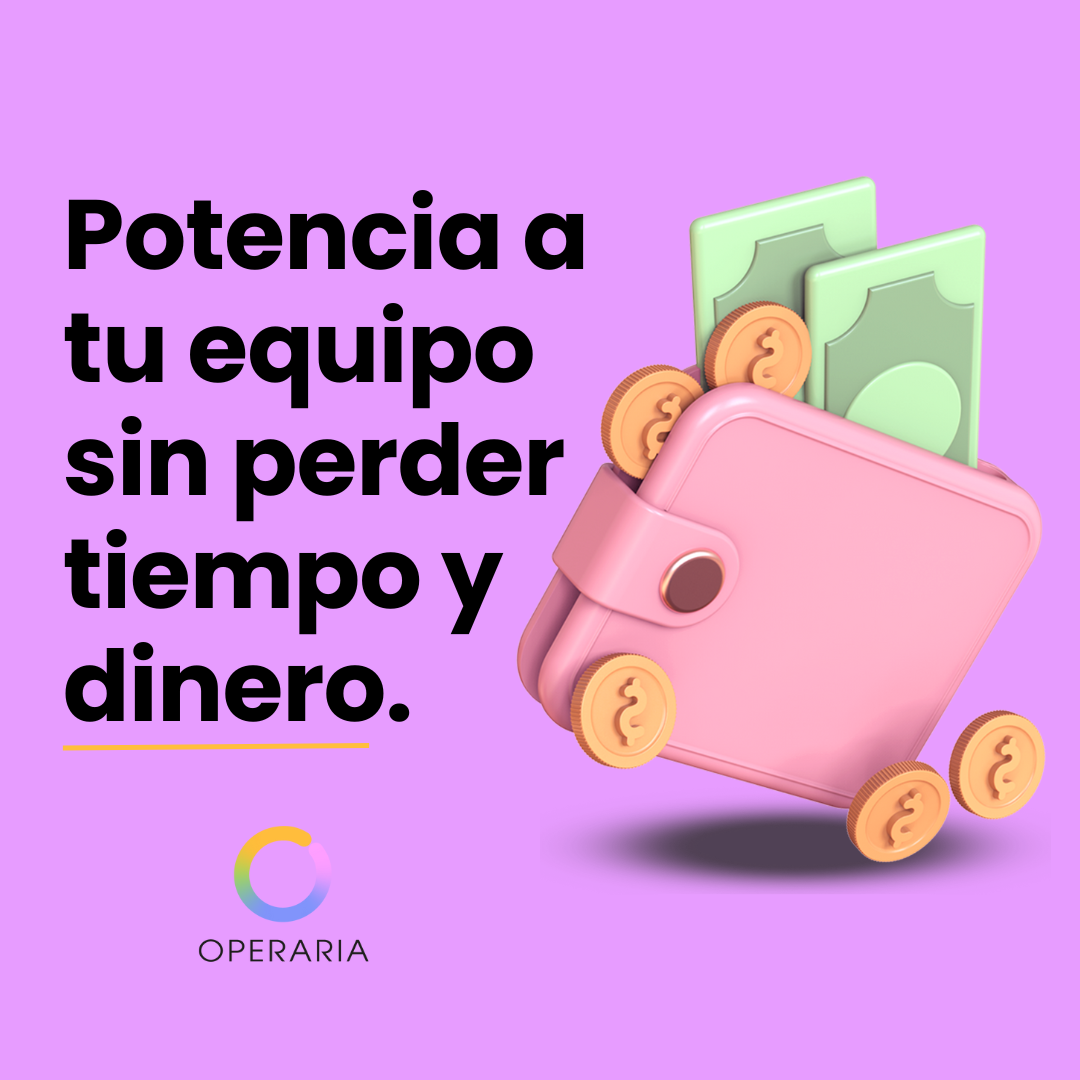 Potencia a tu equipo sin perder tiempo y dinero.